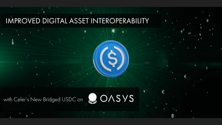 Oasys Introduces Bridged USDC to Improve Digital Asset Interoperability