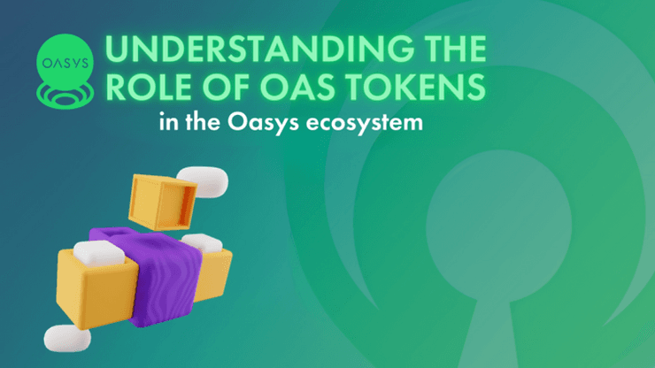 Understanding the Role of OAS Tokens
